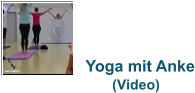 Yoga mit Anke       (Video)